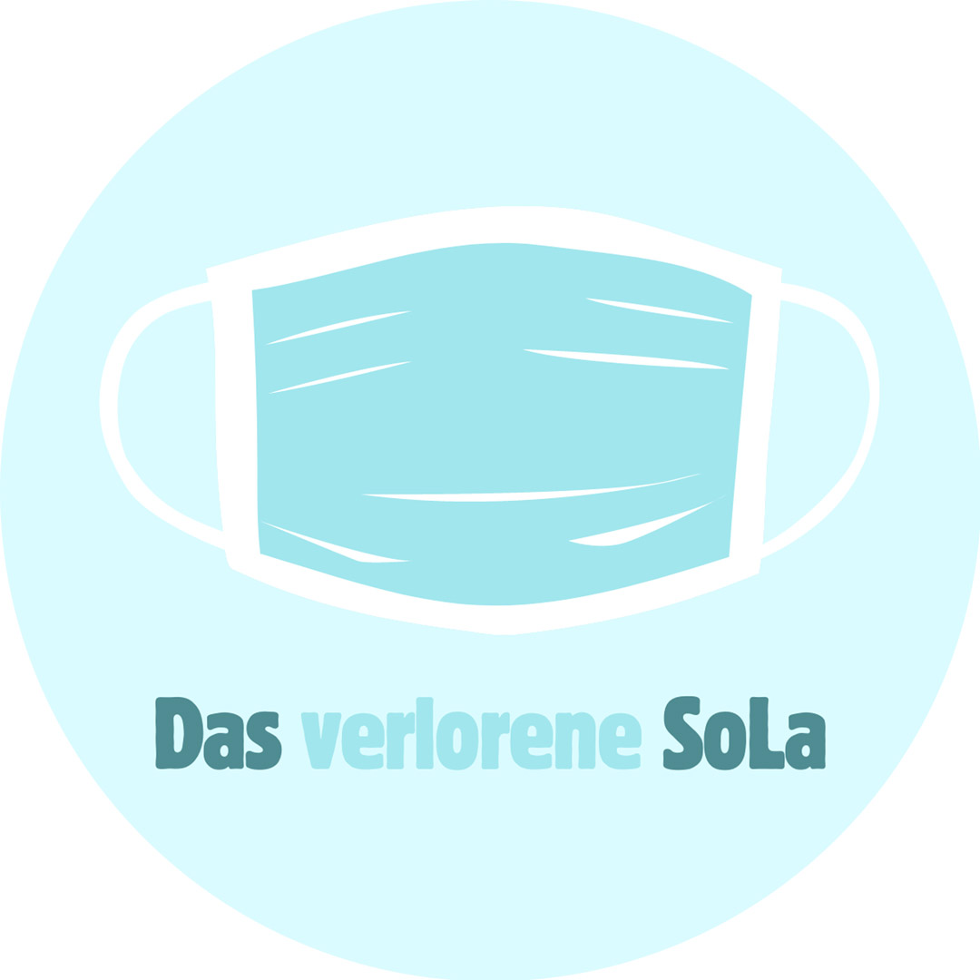 SoLa Hickengrund 2020 - Das verlorene SoLa