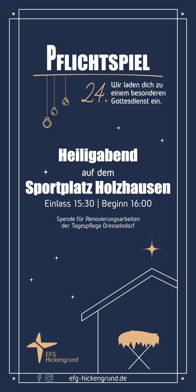 Pflichtspiel Heiligabend EFG Hickengrund Sportplatz Holzhausen